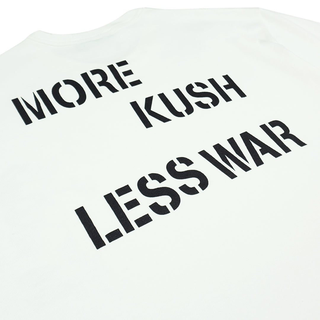 MORE KUSH LESS WAR T-SHIRT [WHITE]
